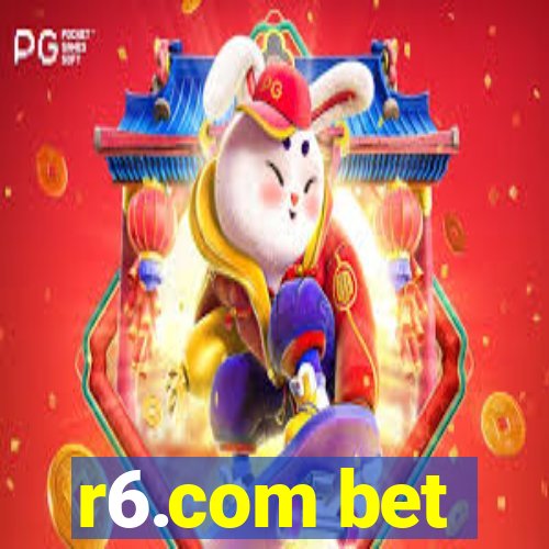r6.com bet